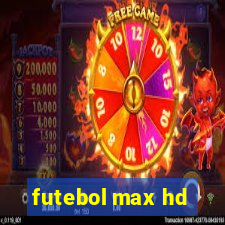 futebol max hd